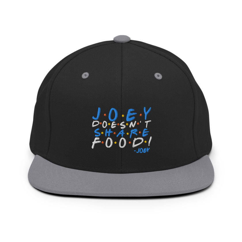 Joey doesn't share food! Snapback Hat - Image 7