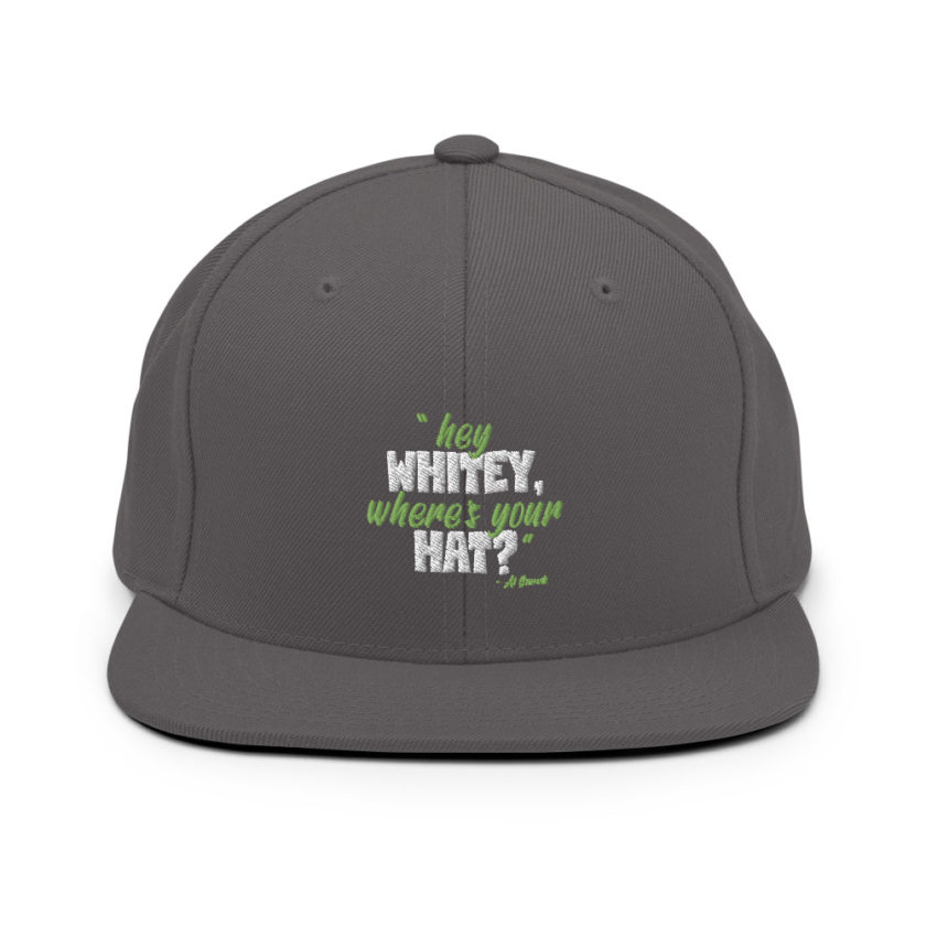 Hey whitey where's your hat? Snapback Hat - Image 14