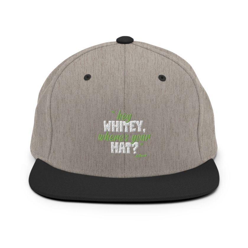 Hey whitey where's your hat? Snapback Hat - Image 16