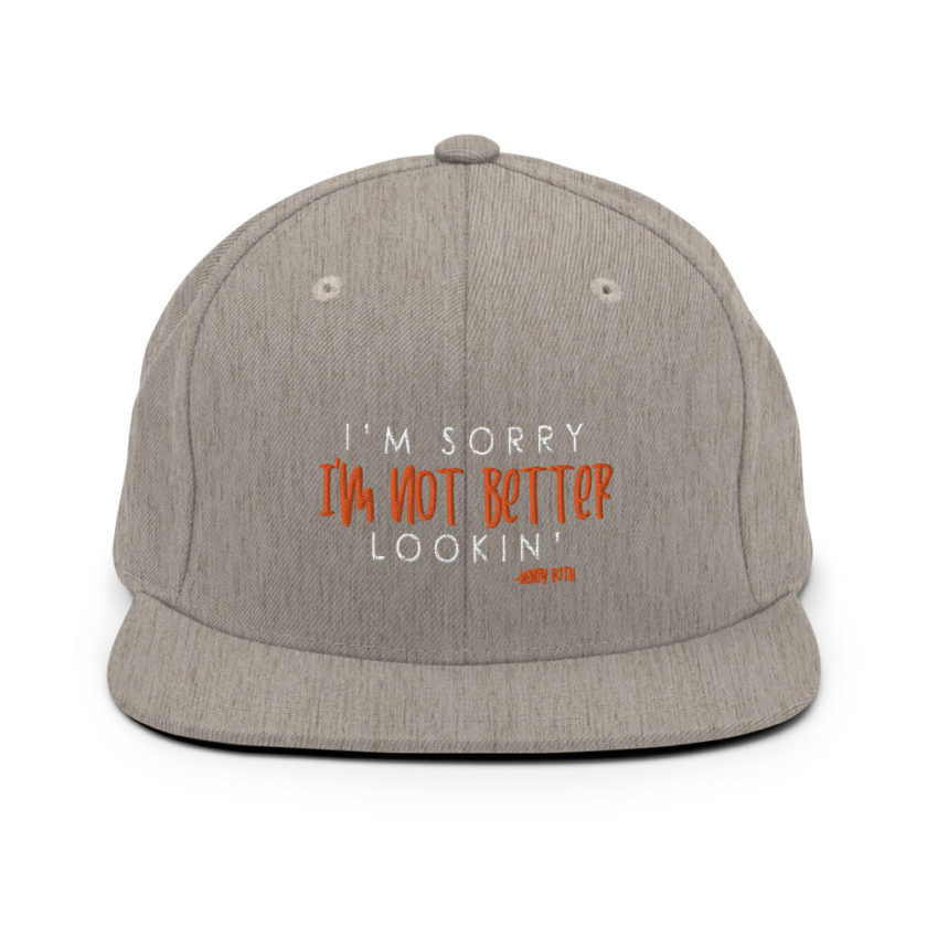 I'm sorry I'm not better lookin Snapback Hat - Image 18