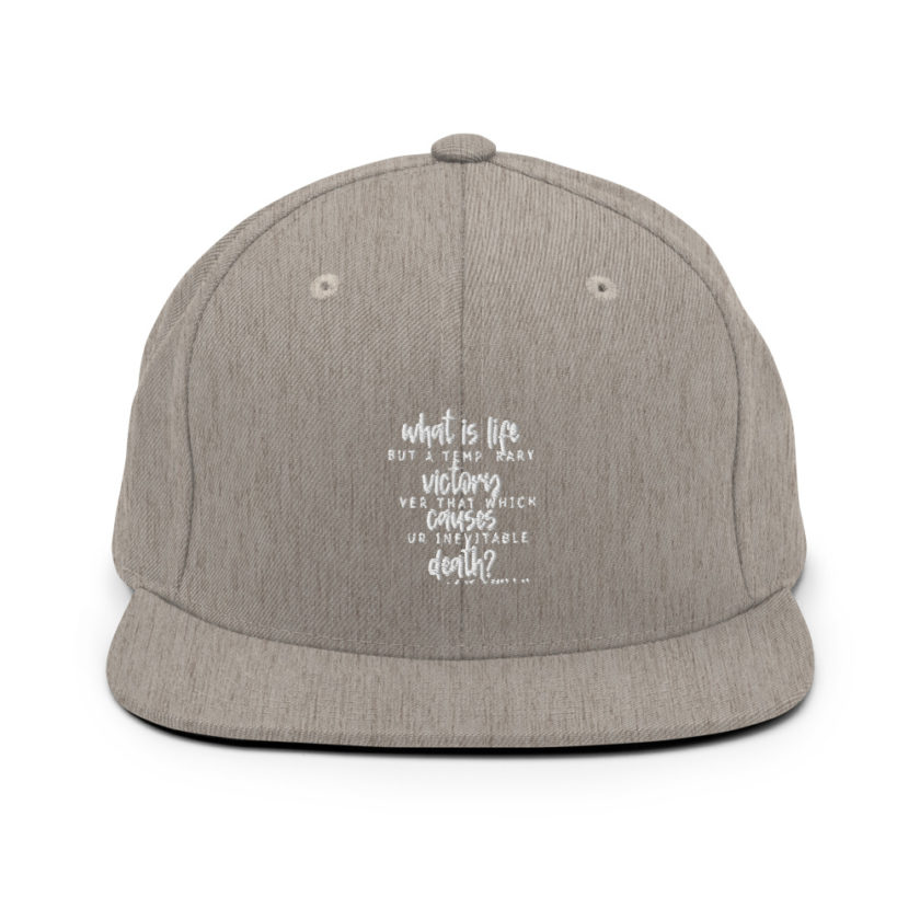 What is life but a temporary victory over that which causes our inevitable death? Endimian Snapback Hat - Image 18