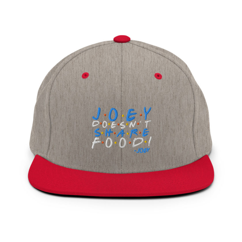 Joey doesn't share food! Snapback Hat - Image 17