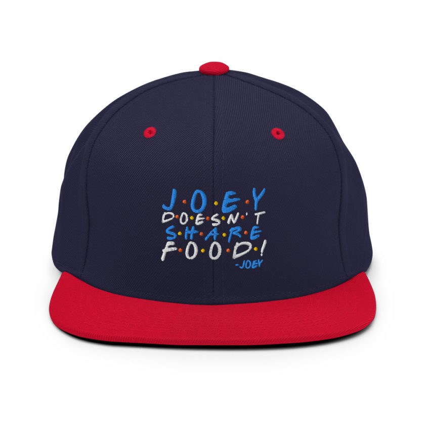 Joey doesn't share food! Snapback Hat - Image 11