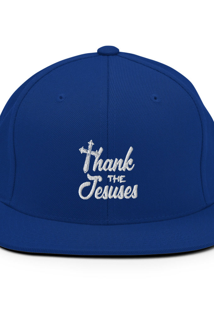 Thank the Jesuses Snapback Hat