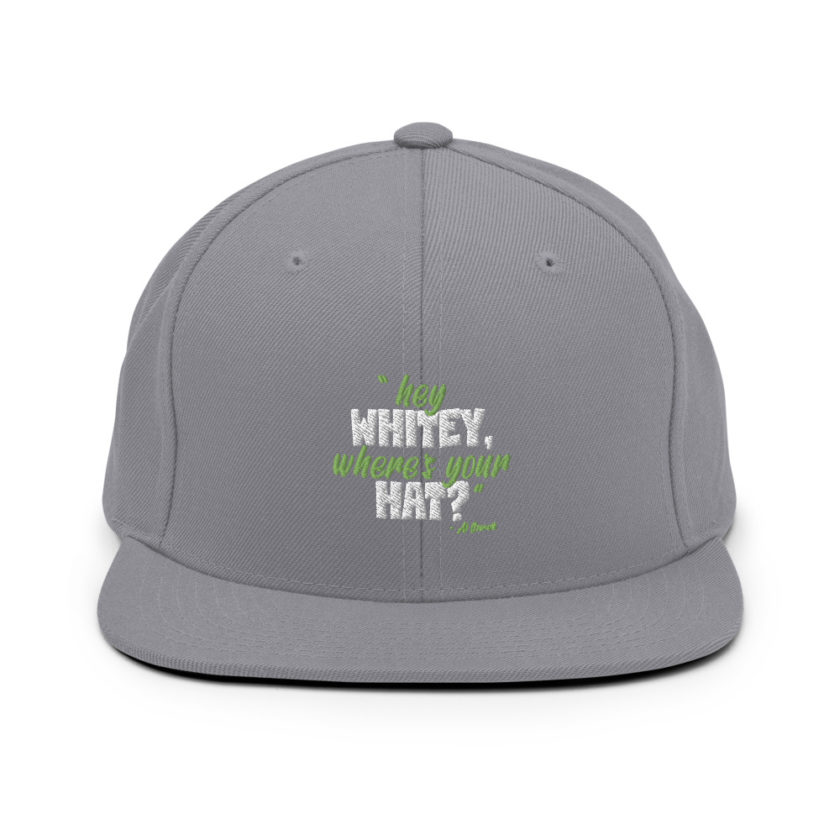Hey whitey where's your hat? Snapback Hat - Image 15