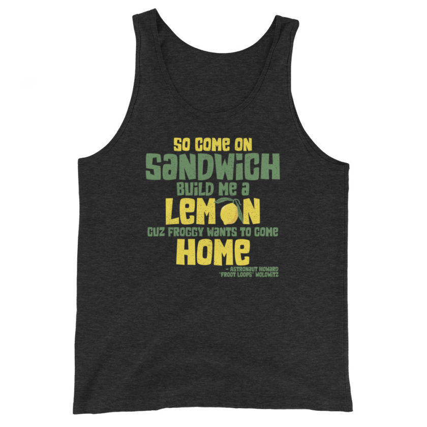 So come on sandwich build me a lemon cuz froggy wants to come home Unisex Tank Top - Image 4