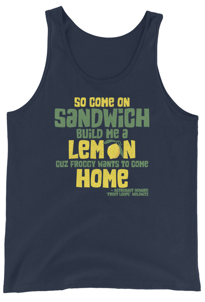 So come on sandwich build me a lemon cuz froggy wants to come home Unisex Tank Top