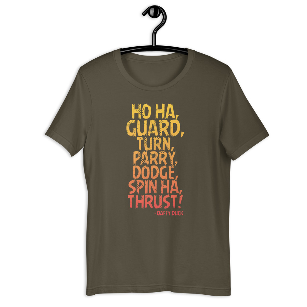 Ho ha, guard, turn, parry, dodge, spin ha, thrust! - Daffy Duck Short-Sleeve Unisex T-Shirt