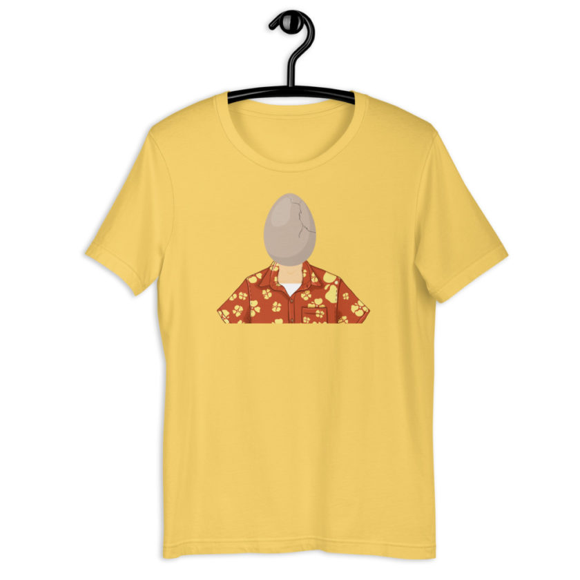 Egg head from 50 firsts dates Short-Sleeve Unisex T-Shirt - Image 11