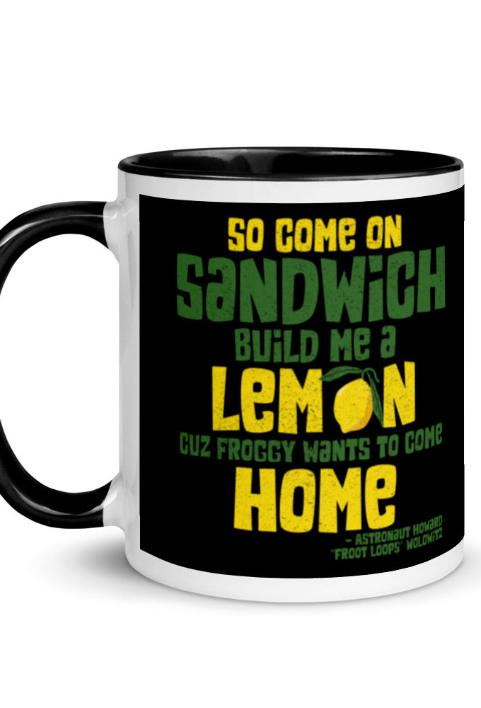 So come on sandwich build me a lemon cuz froggy wants to come home Mug with Color Inside