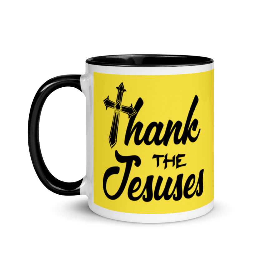 Thank the Jesuses Mug with Color Inside - Image 4