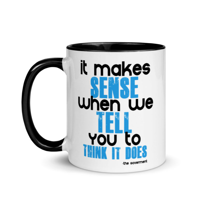 It makes sense when we tell you to think it does Mug with Color Inside - Image 4