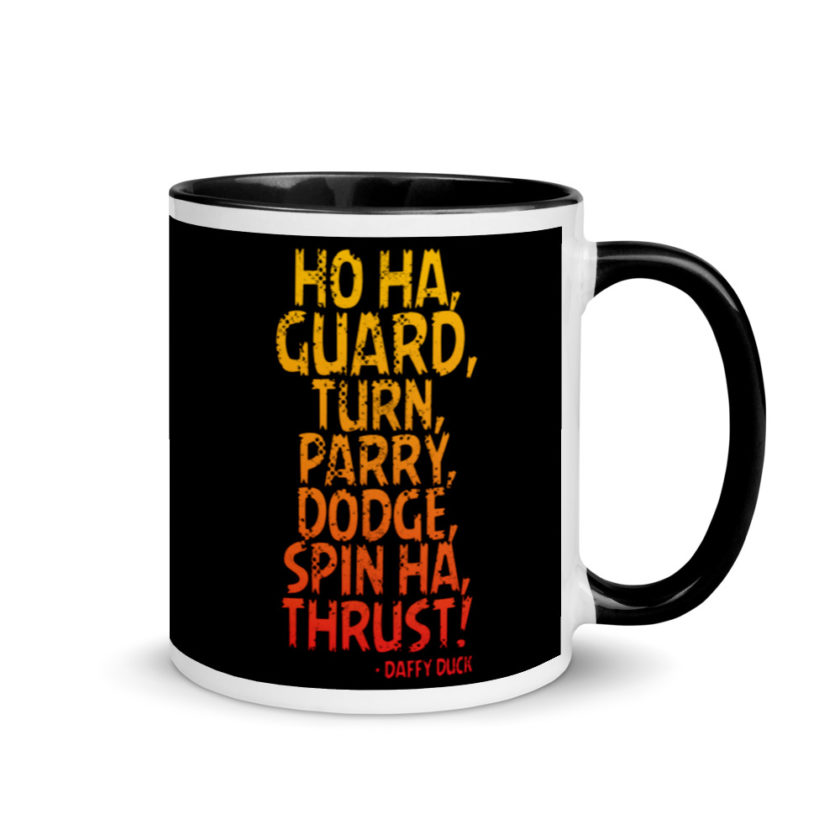 Ho ha, guard, turn, parry, dodge, spin ha, thrust! - Daffy Duck Mug with Color Inside - Image 2