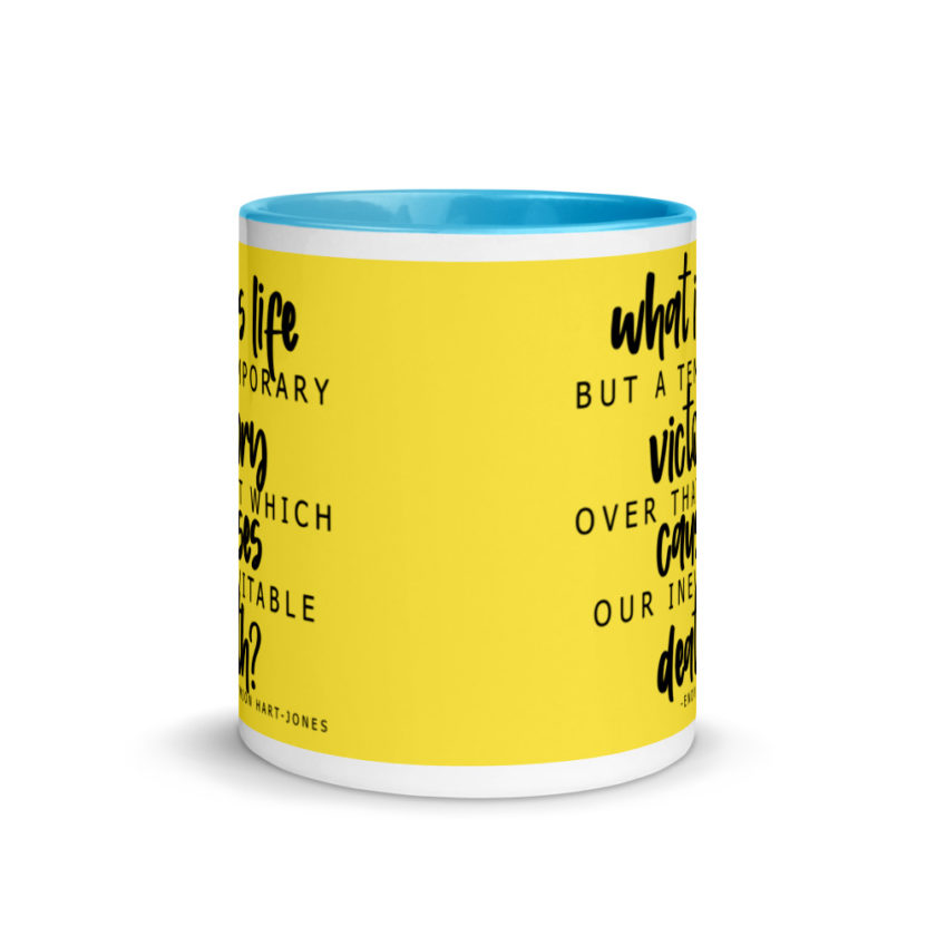 What is life but a temporary victory over that which causes our inevitable death? Endimian Mug with Color Inside - Image 12