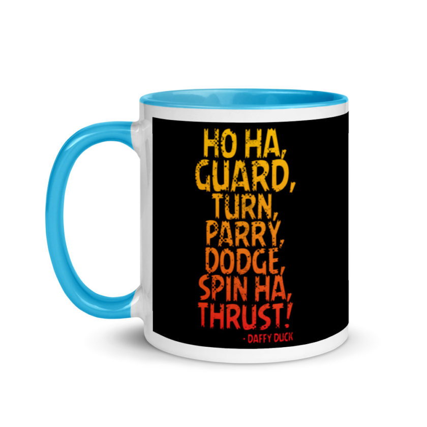 Ho ha, guard, turn, parry, dodge, spin ha, thrust! - Daffy Duck Mug with Color Inside - Image 12