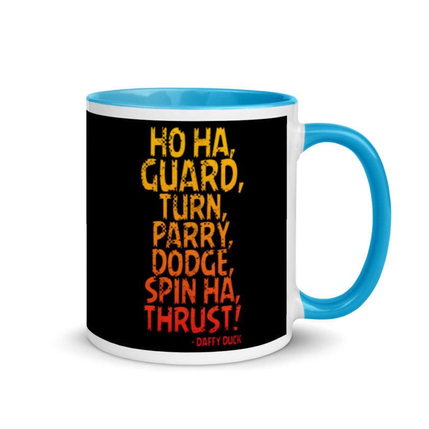 Ho ha, guard, turn, parry, dodge, spin ha, thrust! - Daffy Duck Mug with Color Inside - Image 10