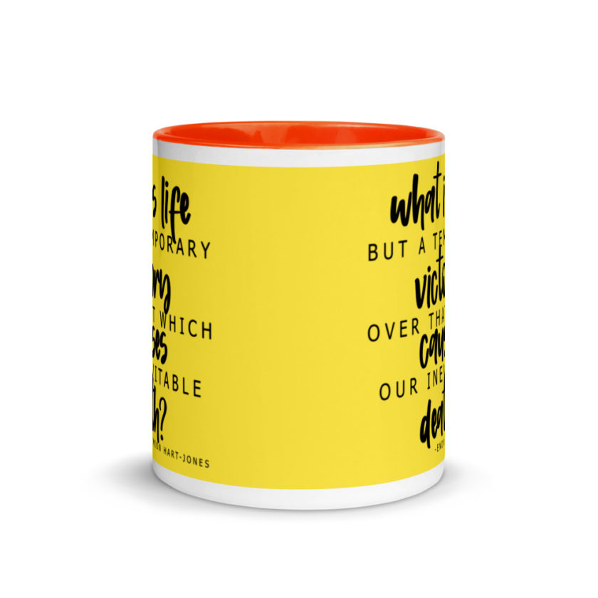 What is life but a temporary victory over that which causes our inevitable death? Endimian Mug with Color Inside - Image 9