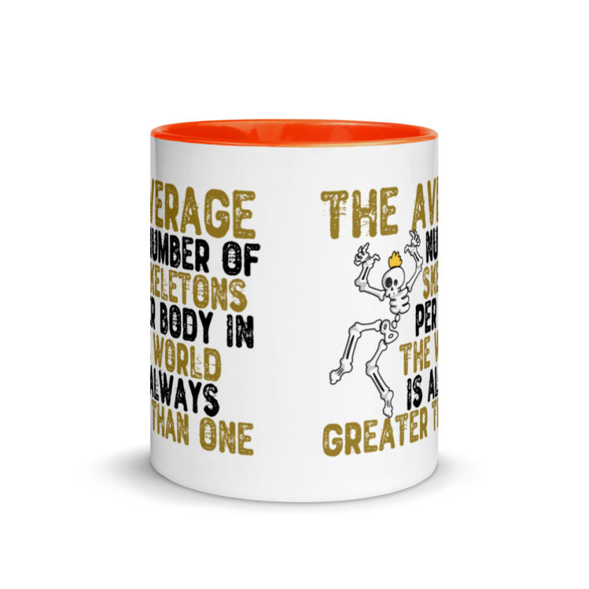 The average number of skeletons per body in the world is always greater than one. Mug with Color Inside - Image 8