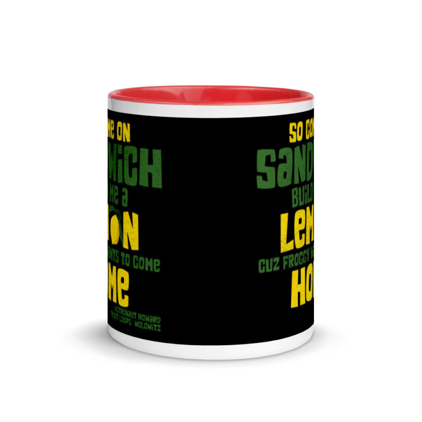 So come on sandwich build me a lemon cuz froggy wants to come home Mug with Color Inside - Image 5