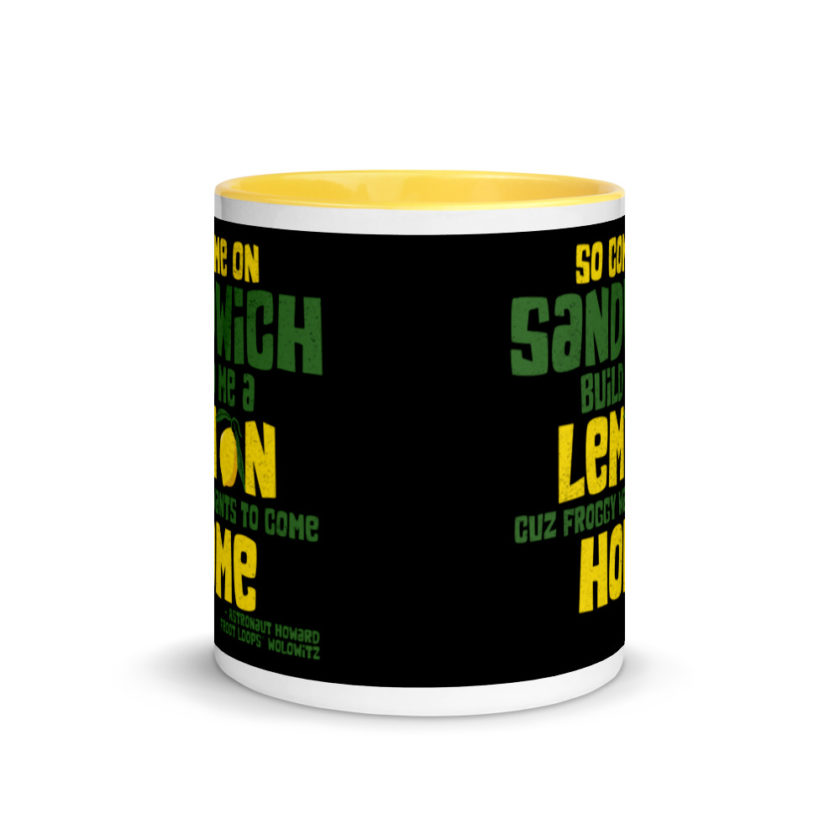So come on sandwich build me a lemon cuz froggy wants to come home Mug with Color Inside - Image 17