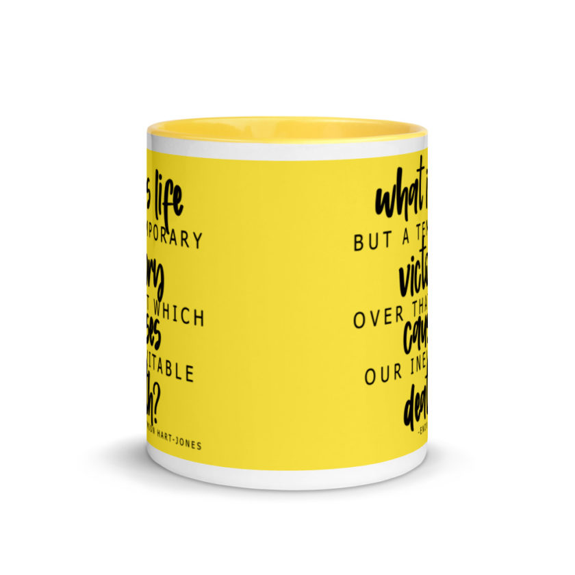 What is life but a temporary victory over that which causes our inevitable death? Endimian Mug with Color Inside - Image 18