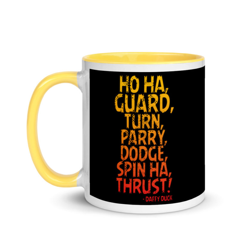 Ho ha, guard, turn, parry, dodge, spin ha, thrust! - Daffy Duck Mug with Color Inside - Image 18