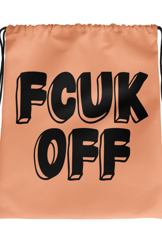 Fcuk Off Drawstring bag