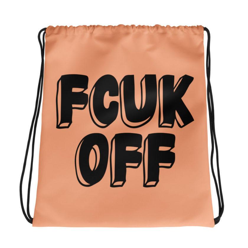 Fcuk Off Drawstring bag