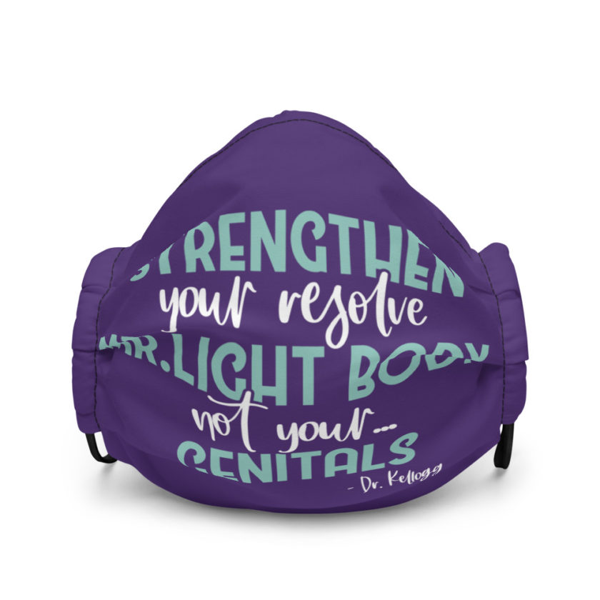 Strengthen your resolve Mr. light body, not your...genitals. Premium face mask - Image 2