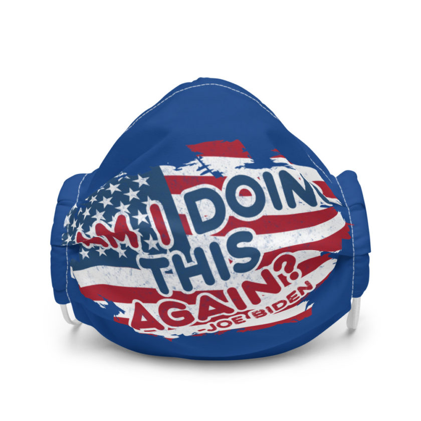 Am I Doing This Again? Joe Biden Premium face mask