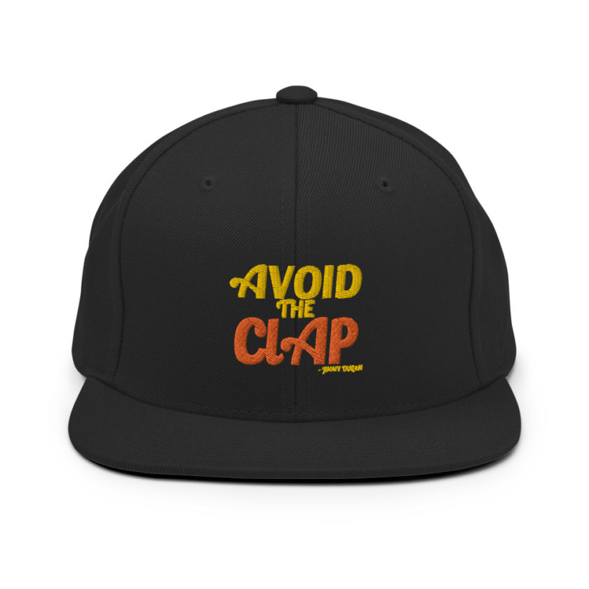 Avoid the clap. Jimmy Dugan  Snapback Hat - Image 3