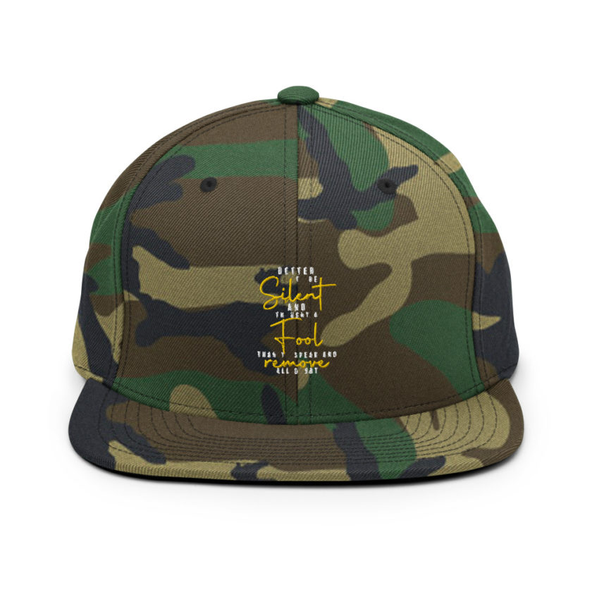 Better to be silent and thought a fool than speak and remove all doubt! Snapback Hat - Image 13