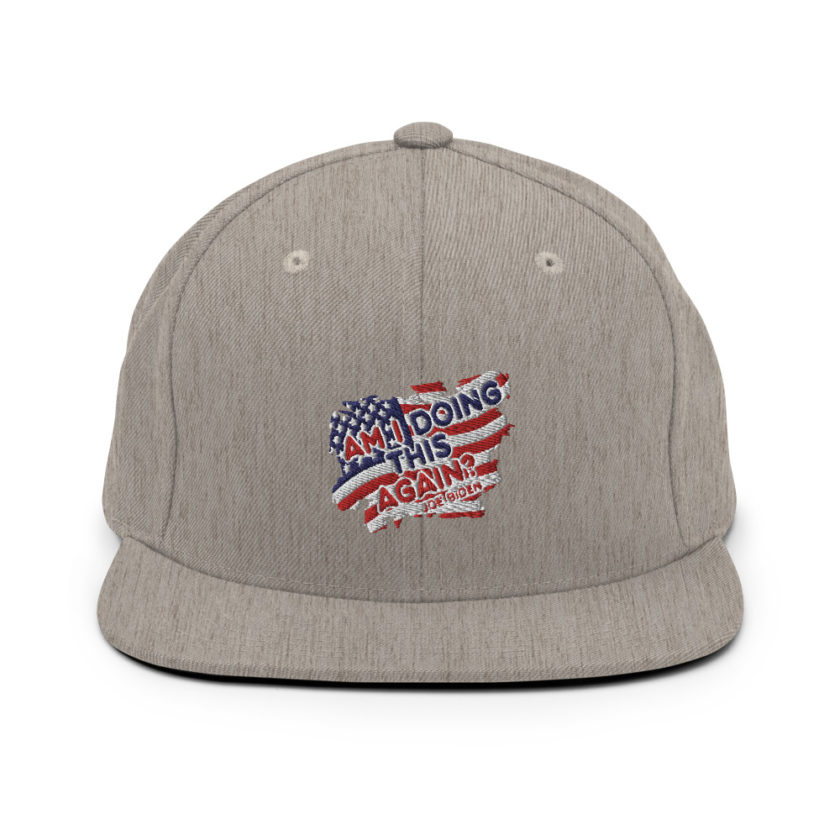 Am I Doing This Again? Joe Biden  Snapback Hat - Image 19
