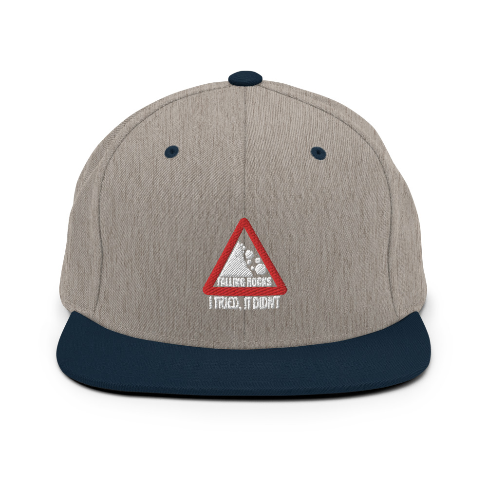 I saw a sign that said "Falling Rocks" I tried, it didn't. Snapback Hat - Image 17