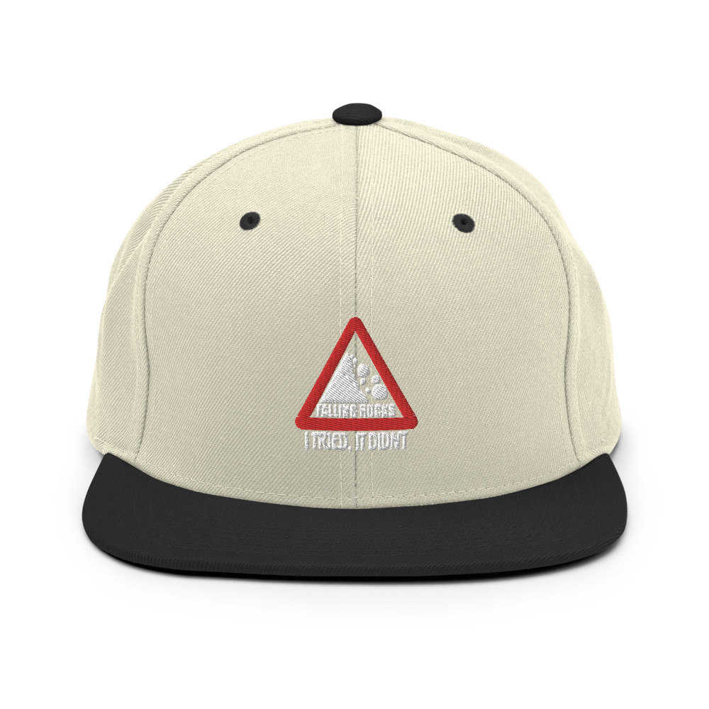 I saw a sign that said "Falling Rocks" I tried, it didn't. Snapback Hat - Image 20