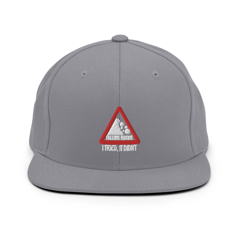 I saw a sign that said "Falling Rocks" I tried, it didn't. Snapback Hat - Image 15