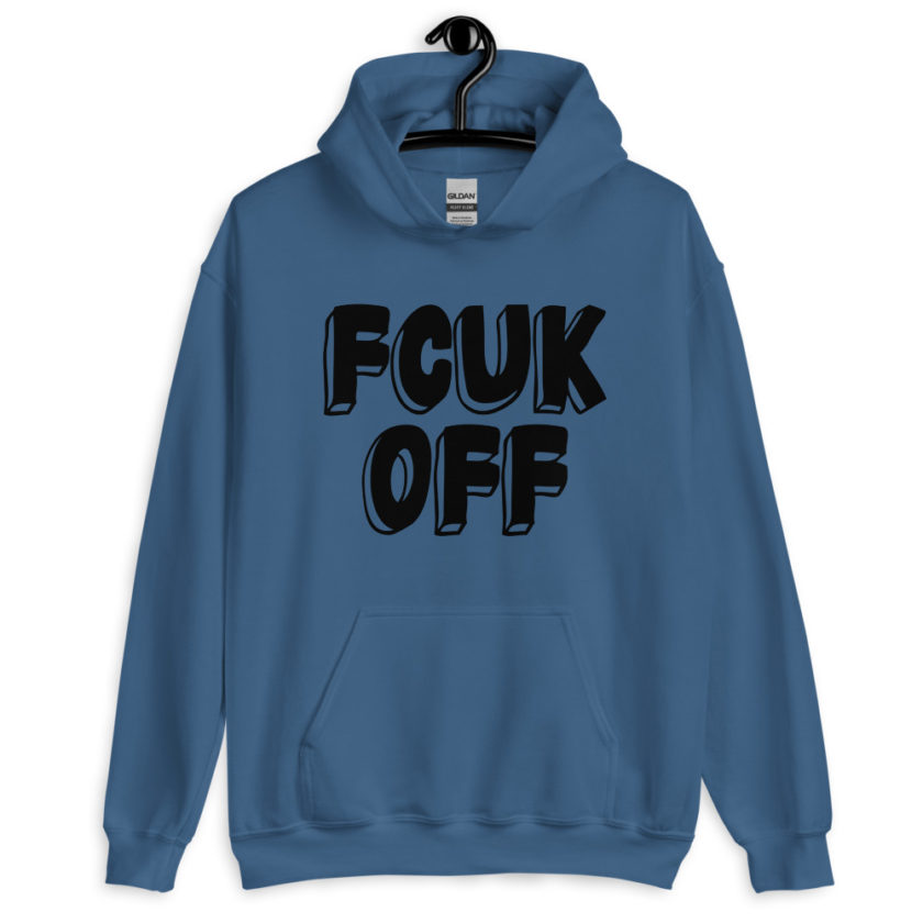 Fcuk Off Unisex Hoodie - Image 3