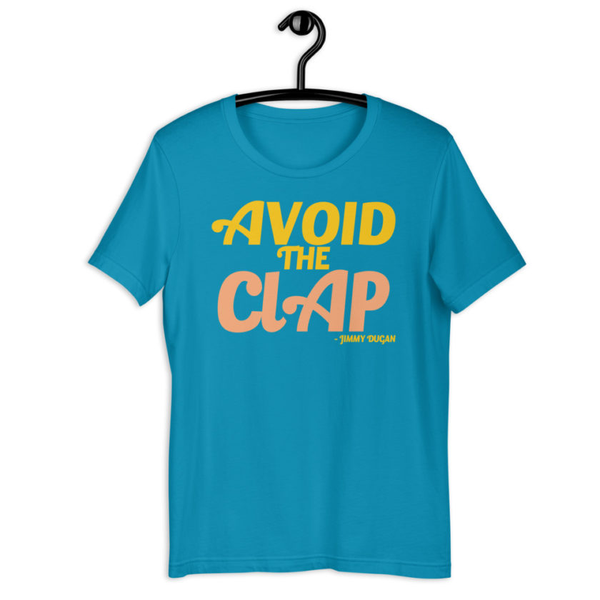 Avoid the clap. Jimmy Dugan  Unisex t-shirt - Image 9