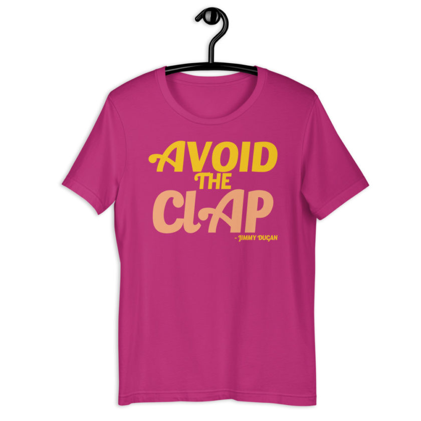 Avoid the clap. Jimmy Dugan  Unisex t-shirt - Image 8