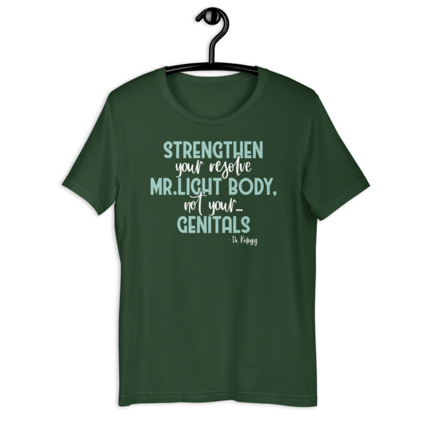 Strengthen your resolve Mr. light body, not your...genitals. Short-sleeve unisex t-shirt - Image 6