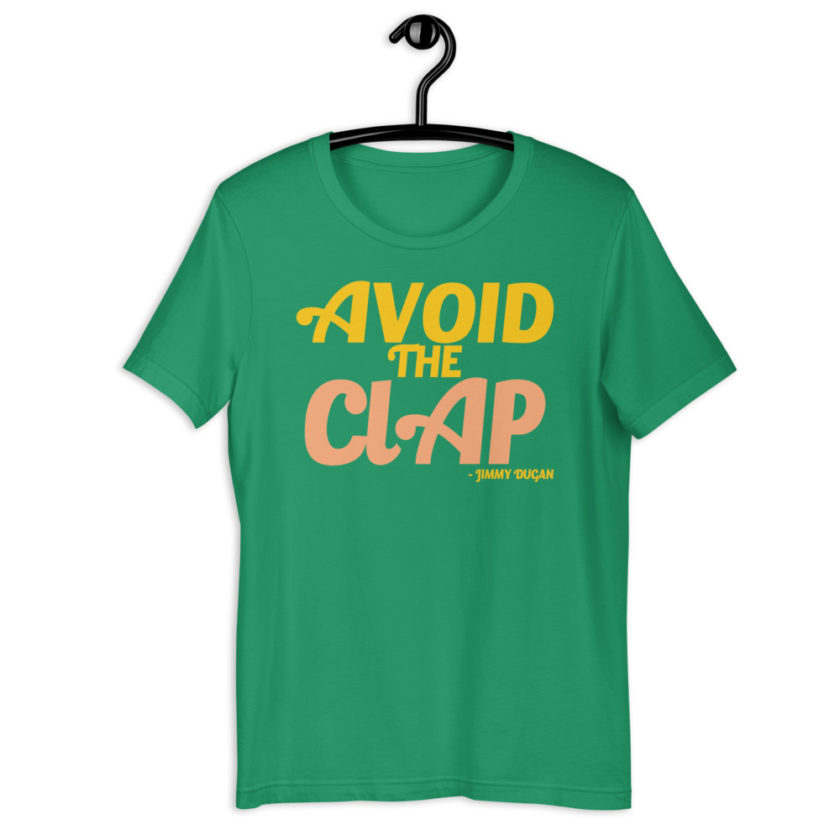 Avoid the clap. Jimmy Dugan  Unisex t-shirt - Image 10