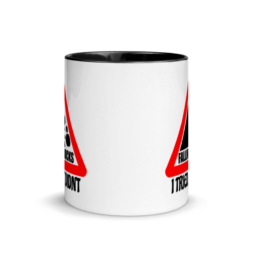 I saw a sign that said "Falling Rocks" I tried, it didn't.  Mug with Color Inside - Image 3