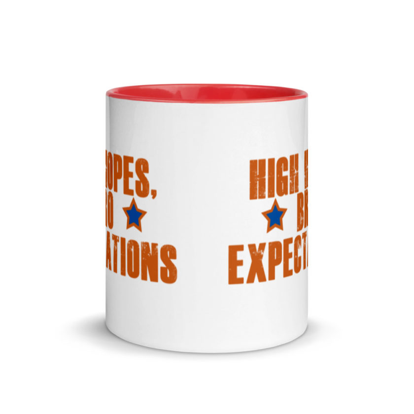 High hopes, bro expectations Mug with Color Inside - Image 6