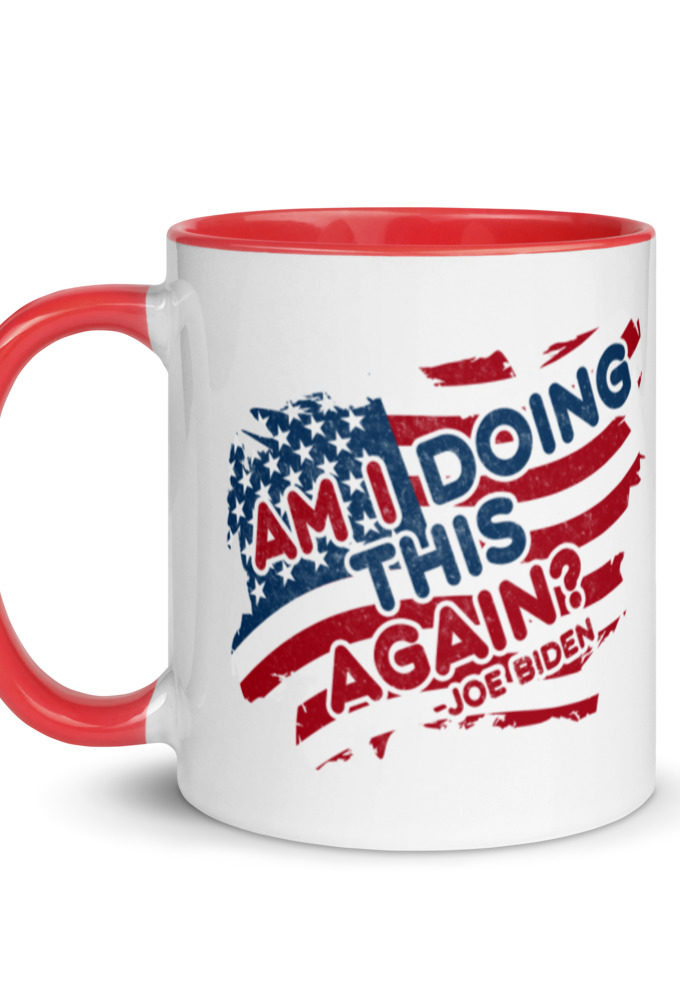 Am I Doing This Again? Joe Biden  Mug with Color Inside