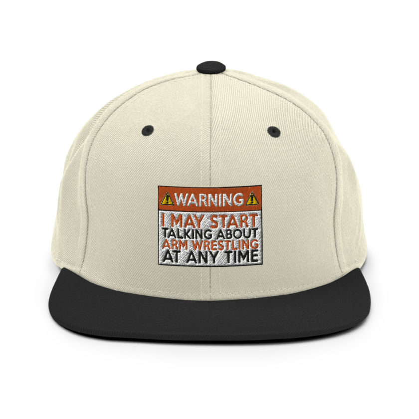 WARNING! I MAY START TALKING ABOUT ARM WRESTLING AT ANY TIME  Orange  Snapback Hat - Image 18