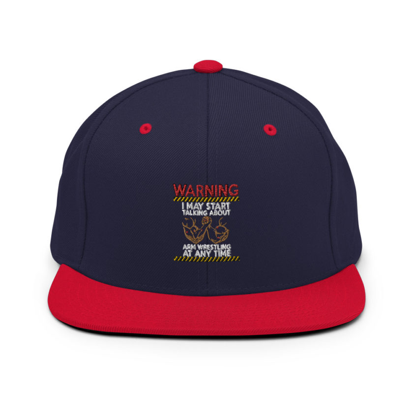 WARNING! I MAY START TALKING ABOUT ARM WRESTLING AT ANY TIME - Arms Snapback Hat - Image 9