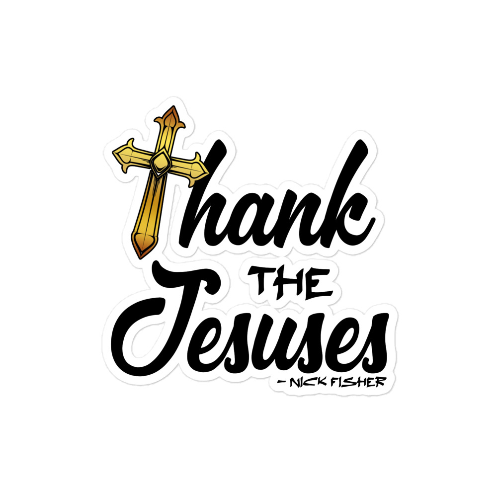 Thank the Jesuses Bubble-free stickers