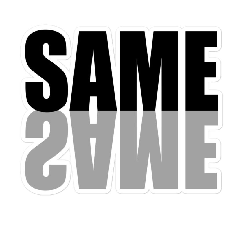 "Same same..." Bubble-free stickers - Image 3