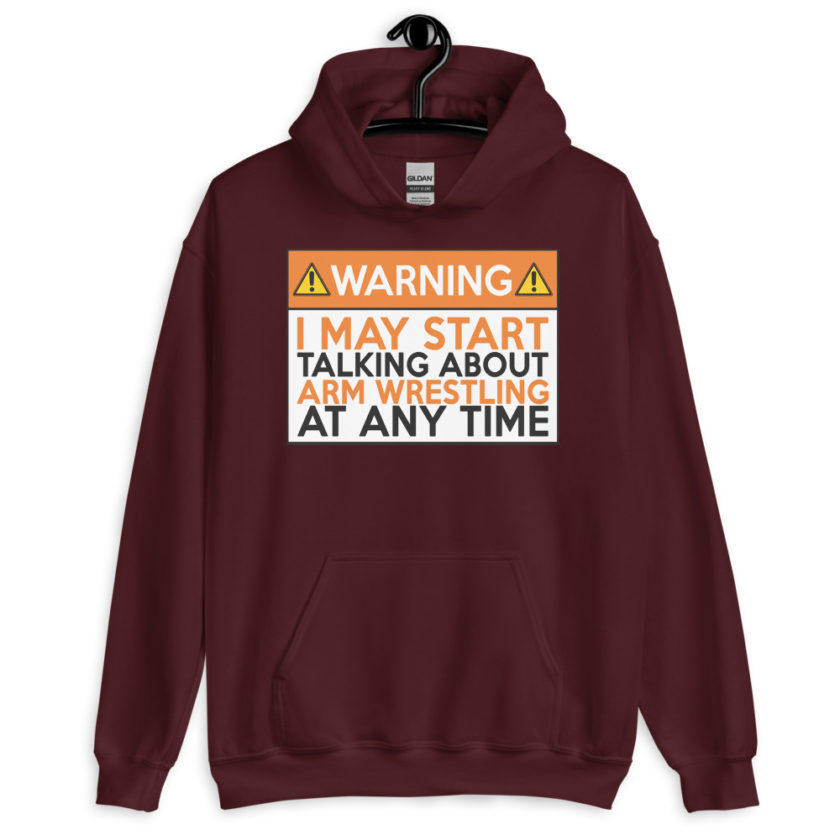 WARNING! I MAY START TALKING ABOUT ARM WRESTLING AT ANY TIME  Orange  Unisex Hoodie - Image 4