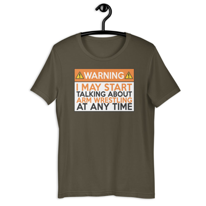 WARNING! I MAY START TALKING ABOUT ARM WRESTLING AT ANY TIME  Orange  Unisex t-shirt - Image 7